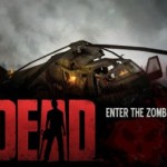 Into the Dead: Μπορείς να μείνεις ζωντανός; 3 Into the Dead 1