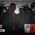 Into the Dead: Μπορείς να μείνεις ζωντανός; 6 Into the Dead 4